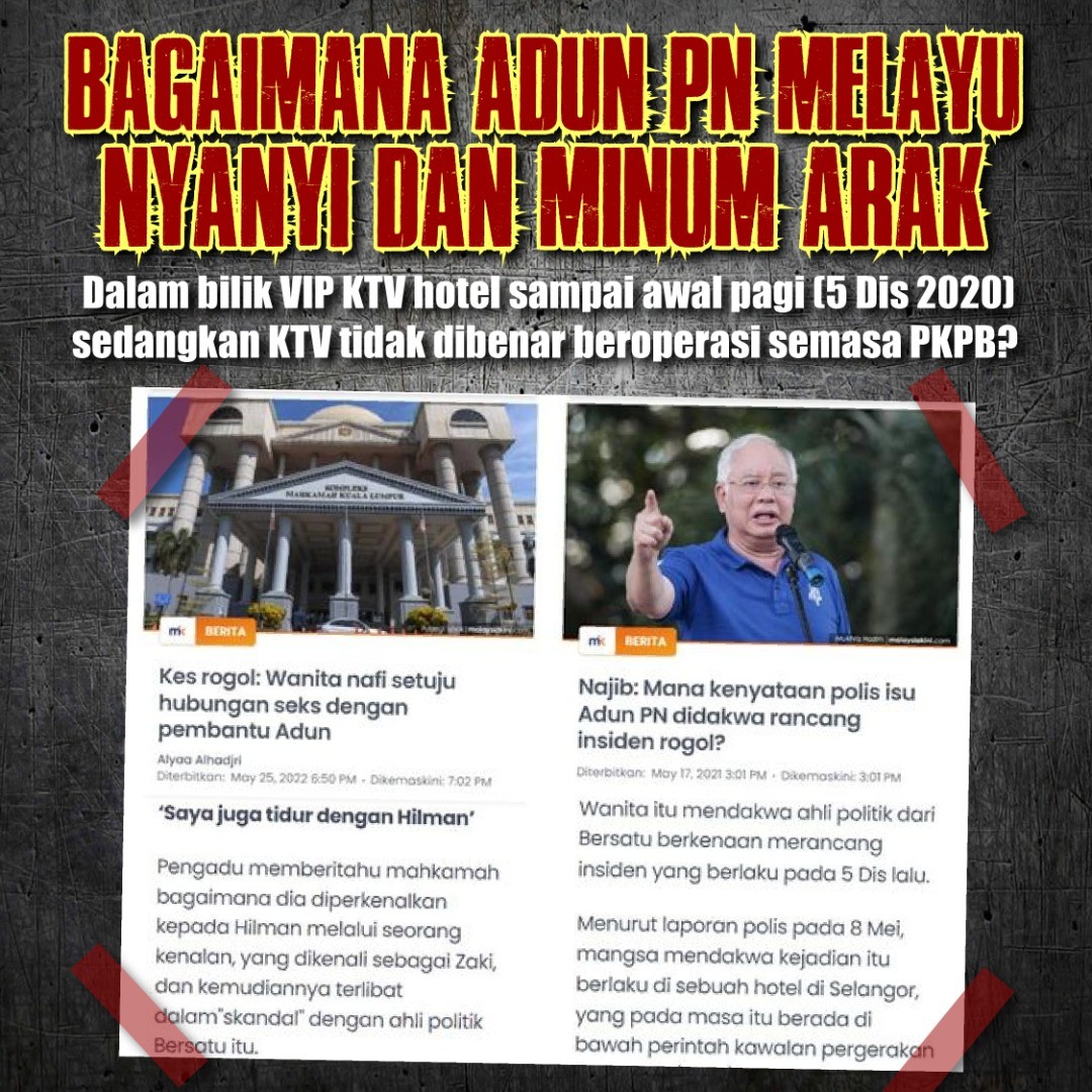 Masa PKPB Adun PN Melayu Boleh Nyanyi Minum Arak di KTV Hotel tapi