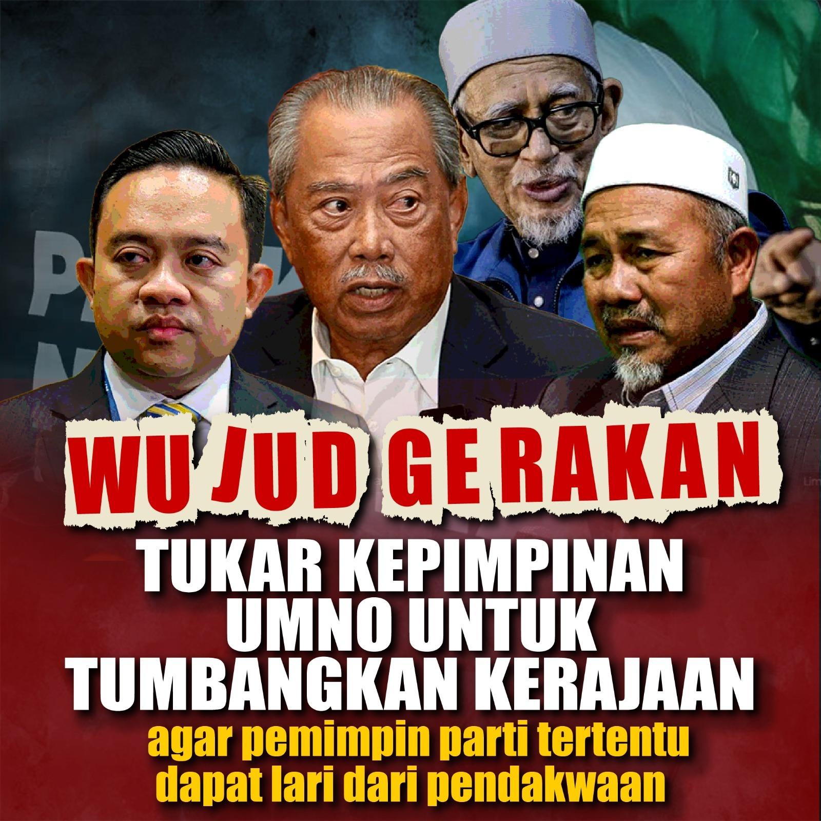 Wujud Gerakan Tukar Kepimpinan UMNO Untuk Tumbangkan Kerajaan Agar ...