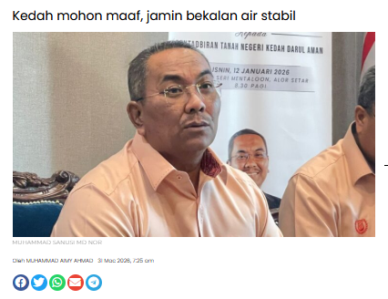 Masalah Bekalan Air: Kerajaan Negeri Kedah Tiada Pelan Jelas