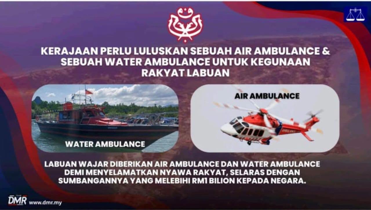 Labuan Wajar Dilengkapi Air Ambulance dan Water Ambulance – Mohd Rafi