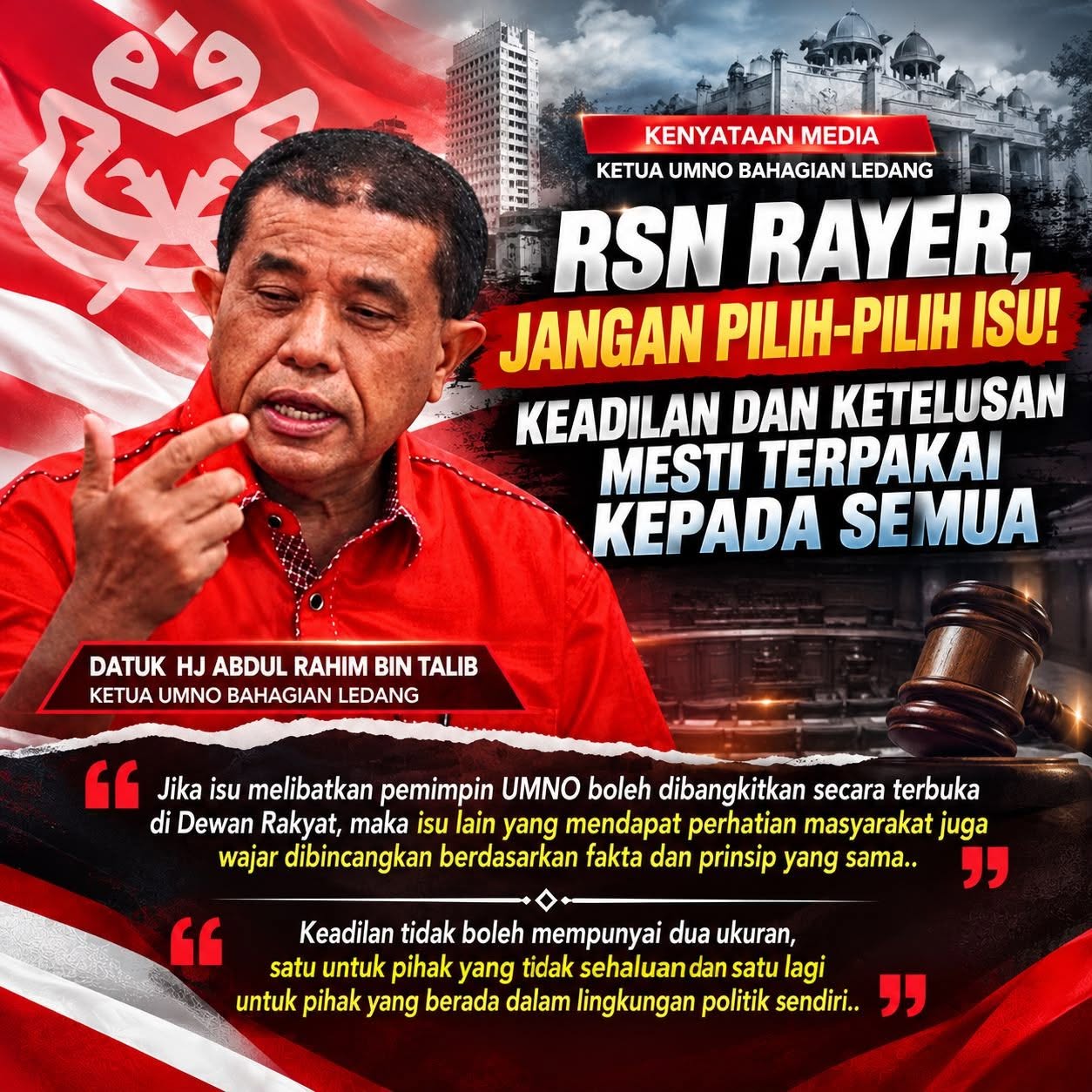 RSN Rayer Jangan Pilih Bulu … Keadilan Mesti Untuk Semua!